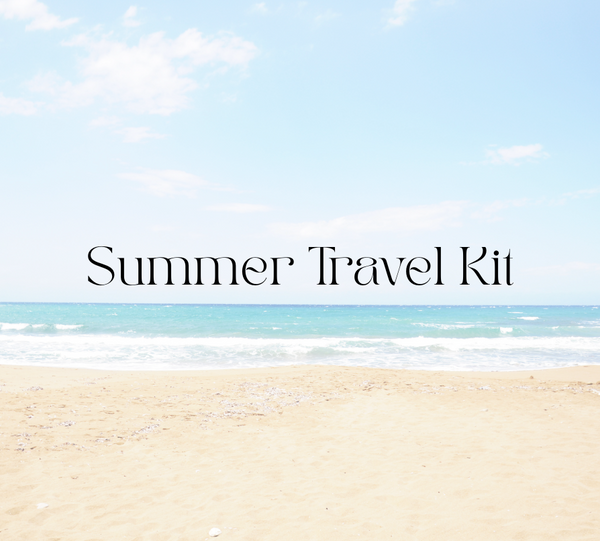 Summer Travel Kit